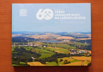 60 let těžby uranu na ložisku Rožná, Ing. P. Kříž a kol.